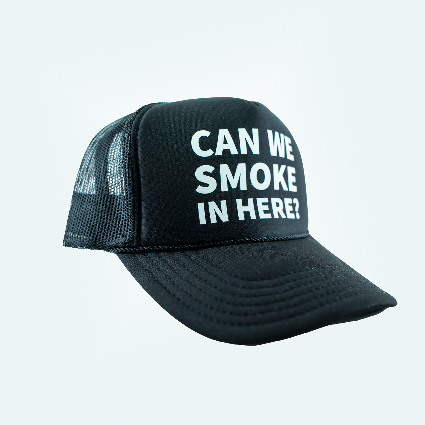 Can We Smoke In Here? Black Trucker Hat (Screen Print)